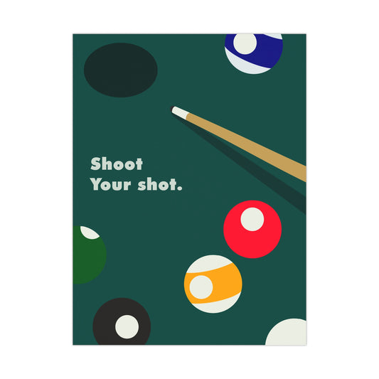 " shoot your shot "